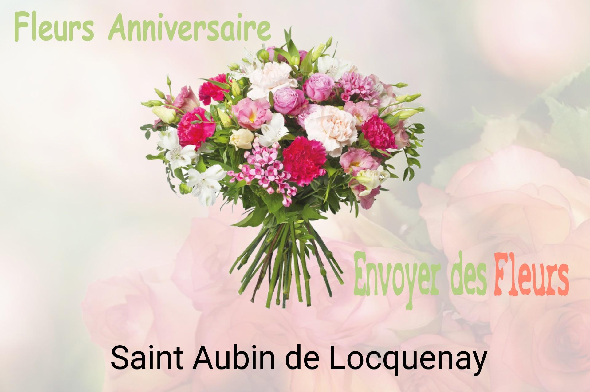 Bouquet de fleurs d’anniversaire livré à Saint-Aubin-de-Locquenay